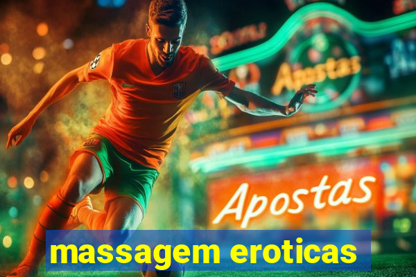 massagem eroticas